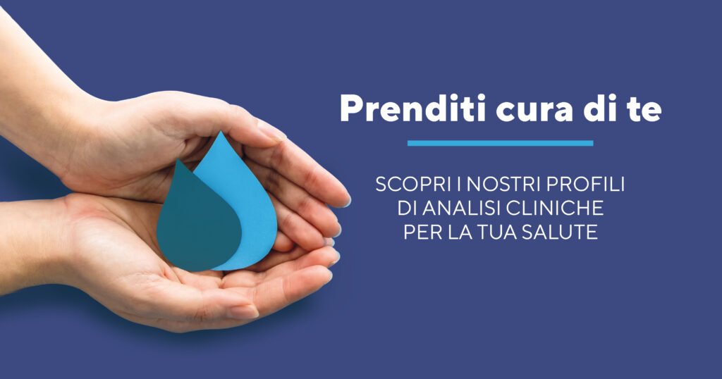 Prenditi cura di te – Profili di analisi cliniche